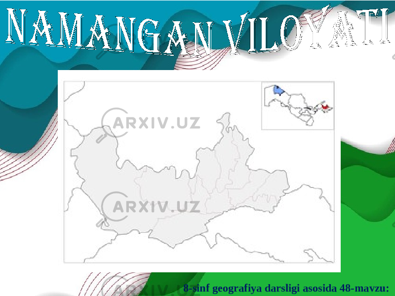 8-sinf geografiya darsligi asosida 48-mavzu: 