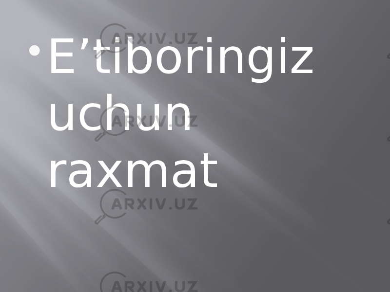  E’tiboringiz uchun raxmat 