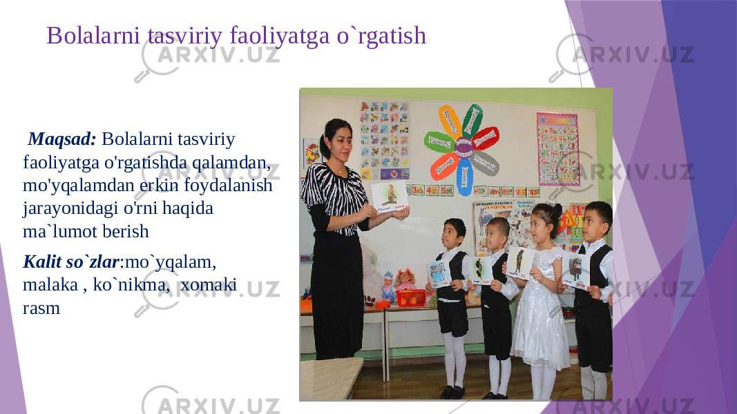  Maqsad: Bolalarni tasviriy faoliyatga o&#39;rgatishda qalamdan, mo&#39;yqalamdan erkin foydalanish jarayonidagi o&#39;rni haqida ma`lumot berish Kalit so`zlar :mo`yqalam, malaka , ko`nikma, xomaki rasm Bolalarni tasviriy faoliyatga o`rgatish 