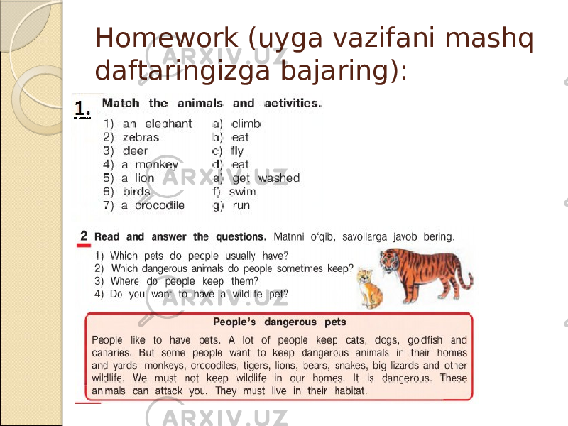 Homework (uyga vazifani mashq daftaringizga bajaring): 