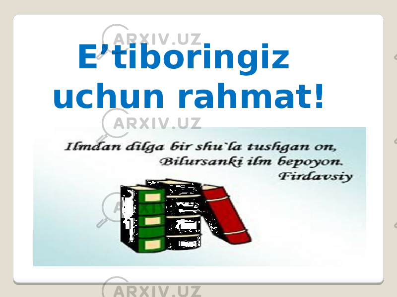 E’tiboringiz uchun rahmat! 