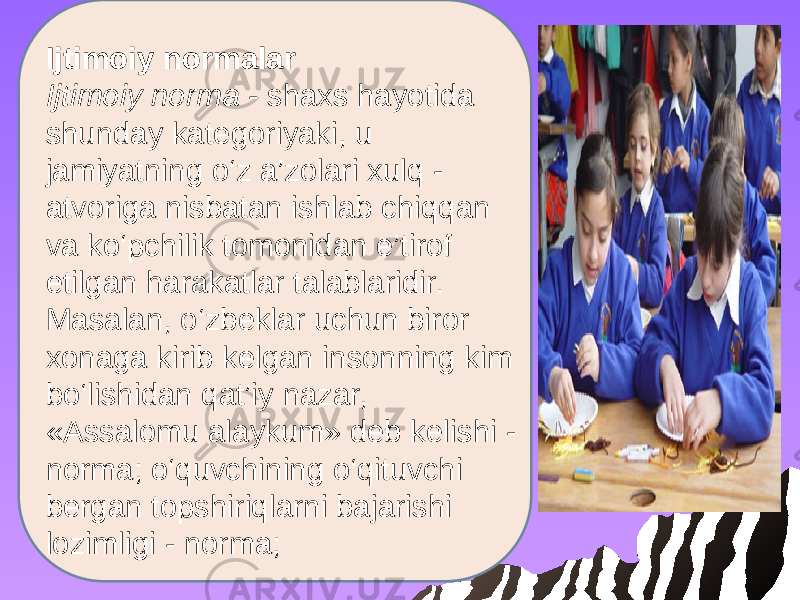 Ijtimoiy normalar Ijtimoiy norma - shaxs hayotida shunday kategoriyaki, u jamiyatning o‘z a’zolari xulq - atvoriga nisbatan ishlab chiqqan va ko‘pchilik tomonidan e’tirof etilgan harakatlar talablaridir. Masalan, o‘zbeklar uchun biror xonaga kirib kelgan insonning kim bo‘lishidan qat’iy nazar, «Assalomu alaykum» deb kelishi - norma; o‘quvchining o‘qituvchi bergan topshiriqlarni bajarishi lozimligi - norma; 