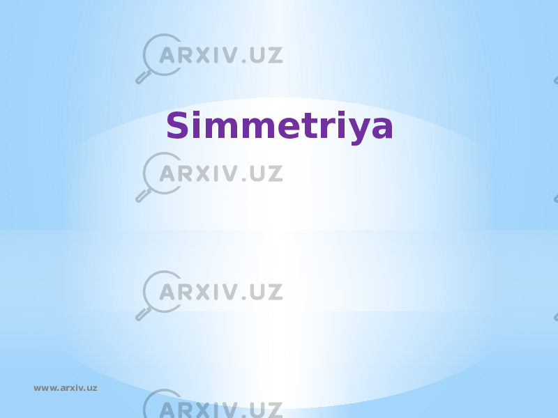 Simmetriya www.arxiv.uz 