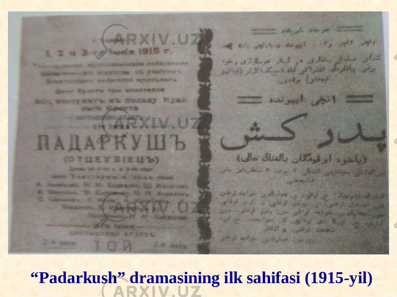 “ Padarkush” dramasining ilk sahifasi (1915-yil) 