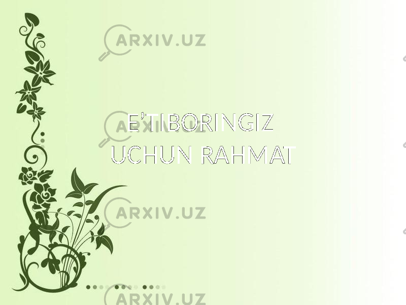 EʼTIBORINGIZ UCHUN RAHMAT 