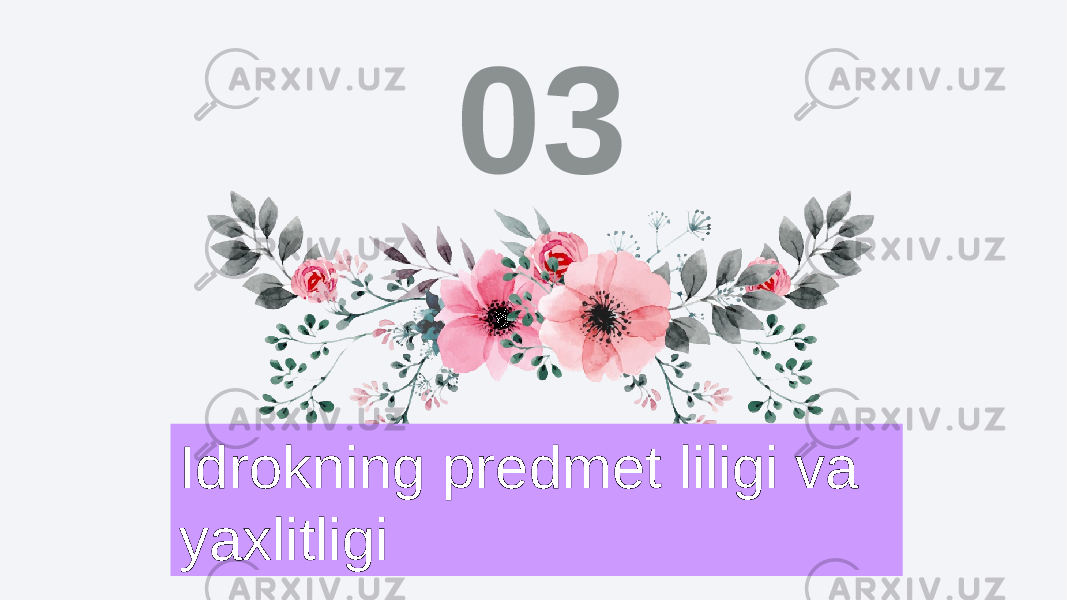 03 Idrokning predmet liligi va yaxlitligi 