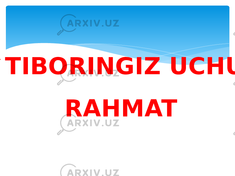  E`TIBORINGIZ UCHUN RAHMAT 