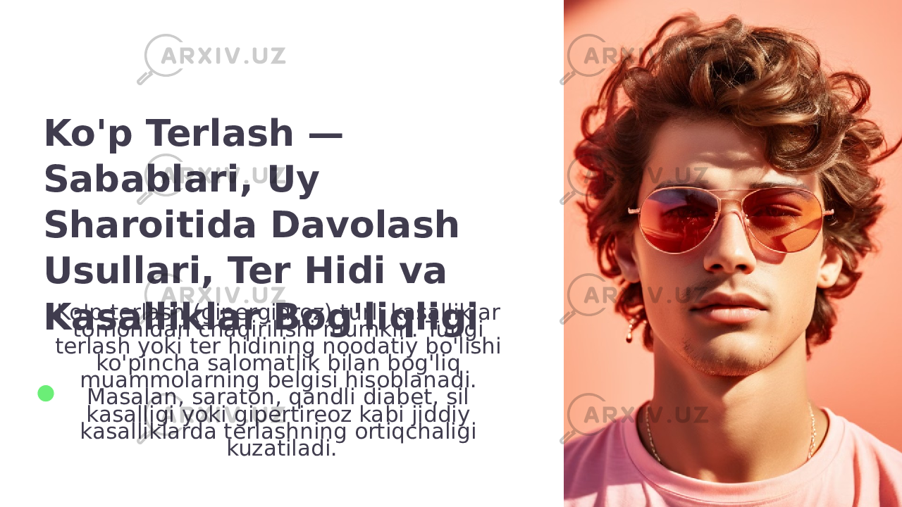 Ko&#39;p Terlash — Sabablari, Uy Sharoitida Davolash Usullari, Ter Hidi va Kasalliklar Bog&#39;liqligi Ko&#39;p terlash (gipergidroz) turli kasalliklar tomonidan chaqirilishi mumkin. Tungi terlash yoki ter hidining noodatiy bo&#39;lishi ko&#39;pincha salomatlik bilan bog&#39;liq muammolarning belgisi hisoblanadi. Masalan, saraton, qandli diabet, sil kasalligi yoki gipertireoz kabi jiddiy kasalliklarda terlashning ortiqchaligi kuzatiladi. 