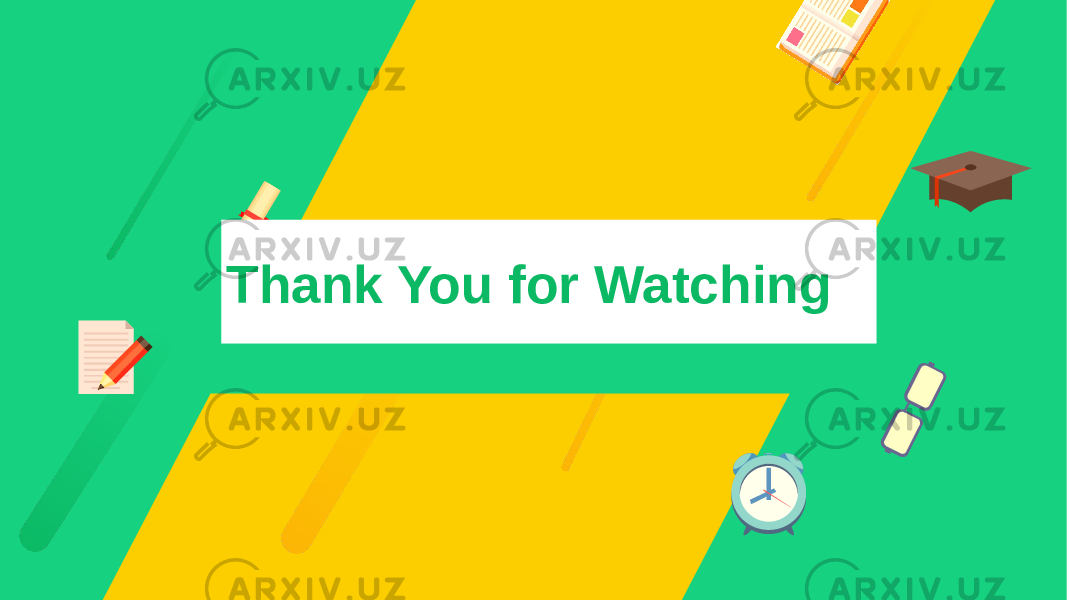 Thank You for Watching 