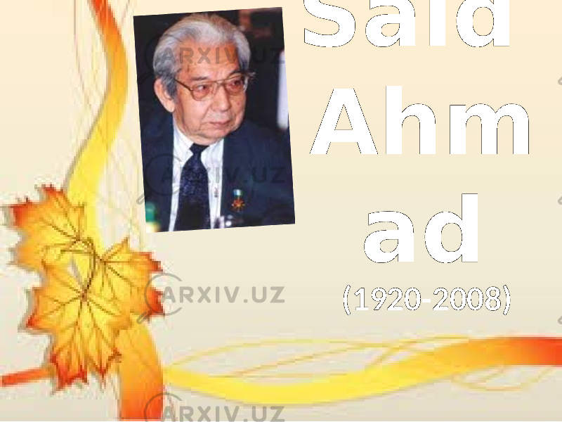 Said Ahm ad (1920-2008) 