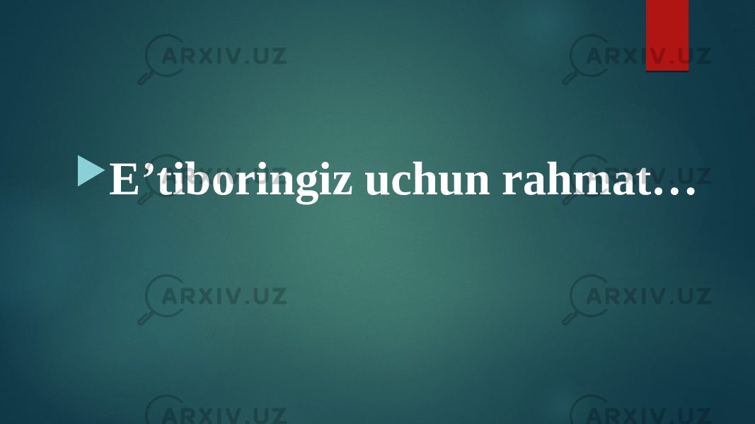  E’tiboringiz uchun rahmat… 