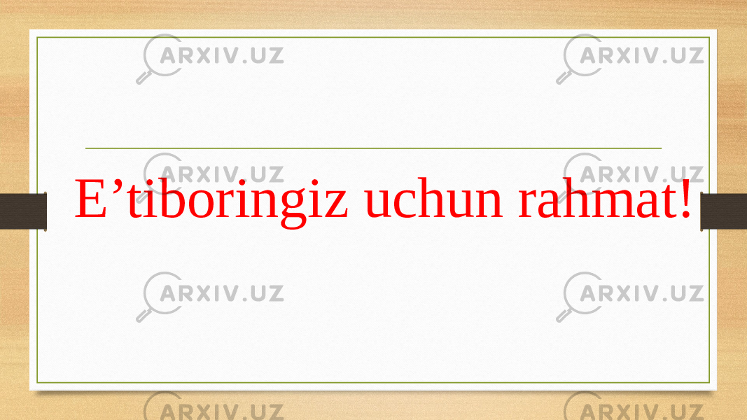 E’tiboringiz uchun rahmat! 