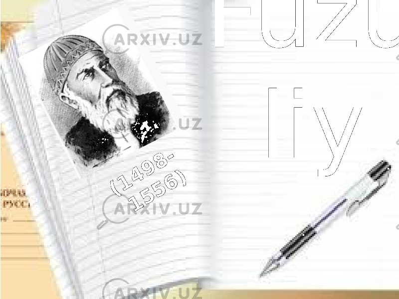 Fuzu liy( 1 4 9 8 - 1 5 5 6 ) 