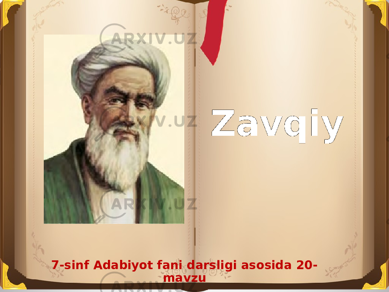 Zavqiy 7-sinf Adabiyot fani darsligi asosida 20- mavzu 