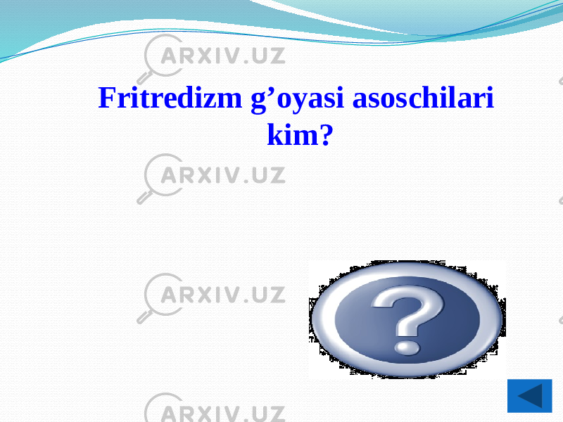 Fritredizm g’oyasi asoschilari kim? A.Smid va D.Rikardo 