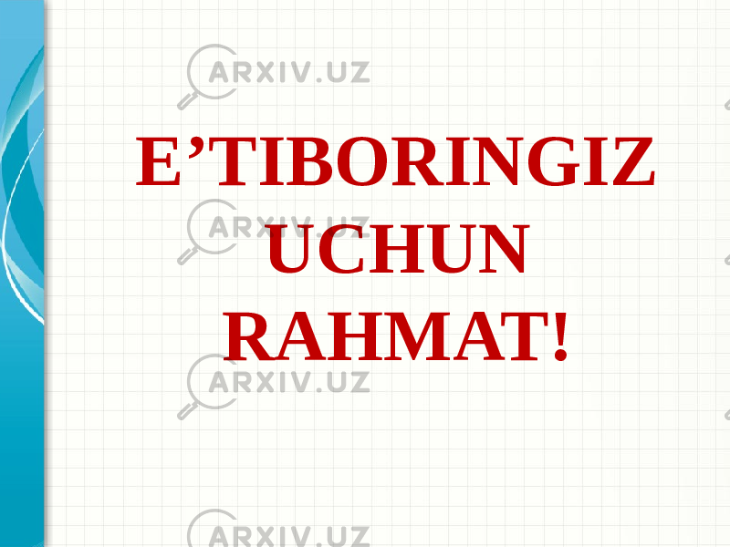 E’TIBORINGIZ UCHUN RAHMAT! 