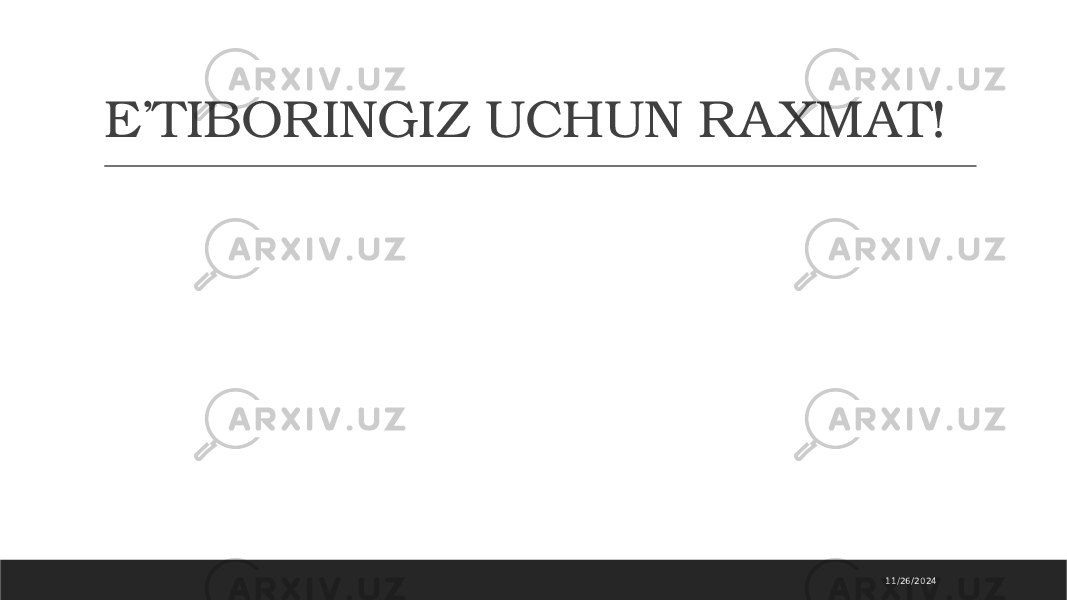 E’TIBORINGIZ UCHUN R A XMAT! 11/26/2024 