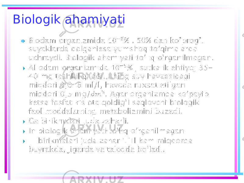 Biologik ahamiyati •   