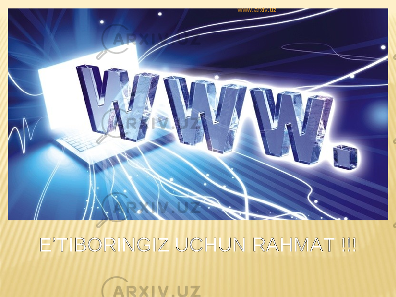 E’TIBORINGIZ UCHUN RAHMAT !!! www.arxiv.uz 