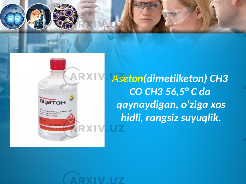 Aseton (dimetilketon) CH3 CO CH3 56,5° C da qaynaydigan, o‘ziga xos hidli, rangsiz suyuqlik. 