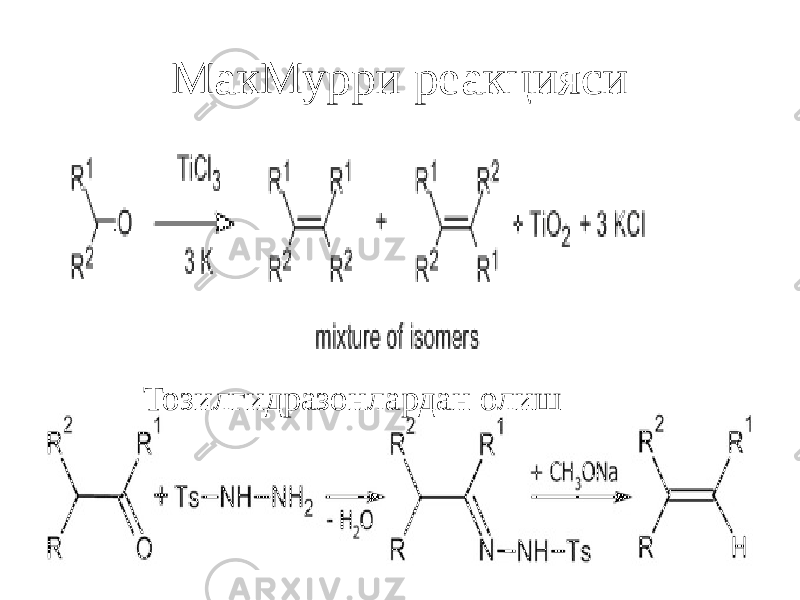 МакМурри реакцияси Тозилгидразонлардан олиш 