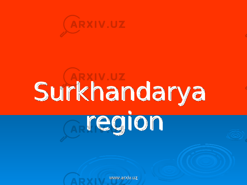 SurkhandarySurkhandary aa region region  www.arxiv.uzwww.arxiv.uz 