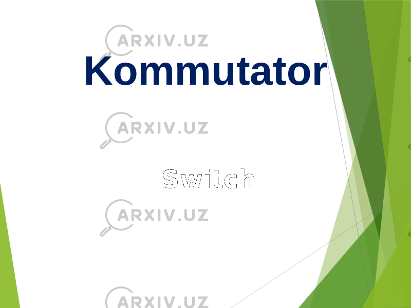 Kommutator Switch 