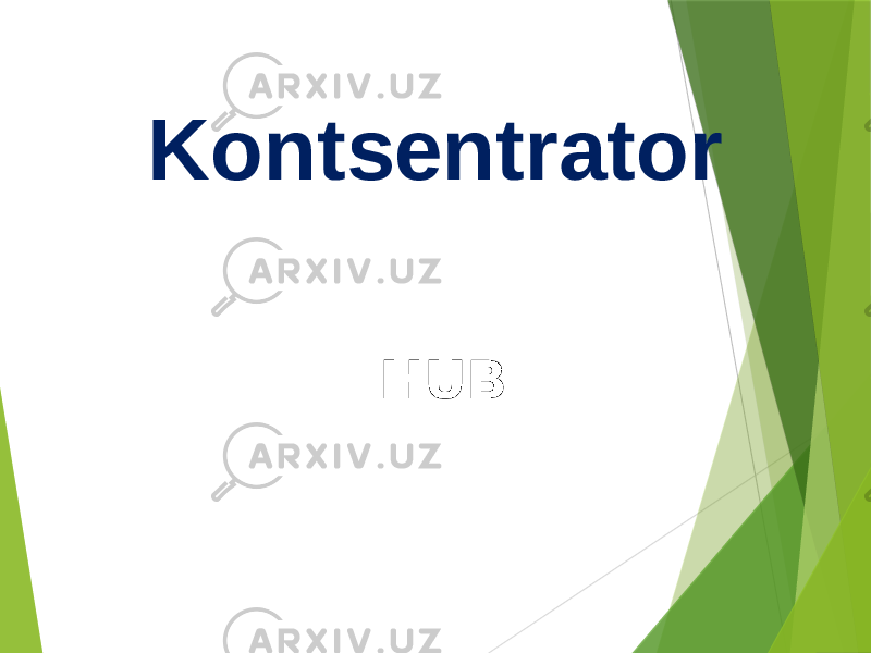 Kontsentrator HUB 