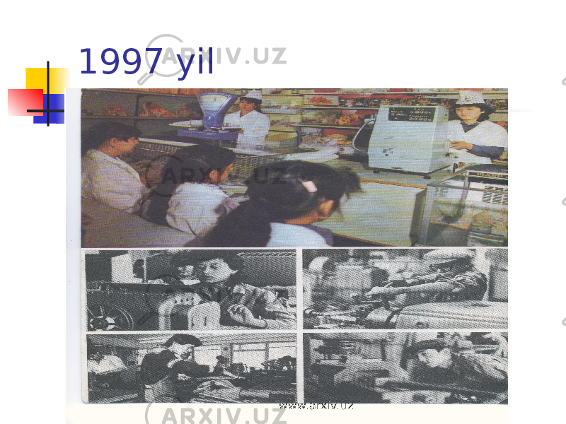 1997 yil www.arxiv.uz 