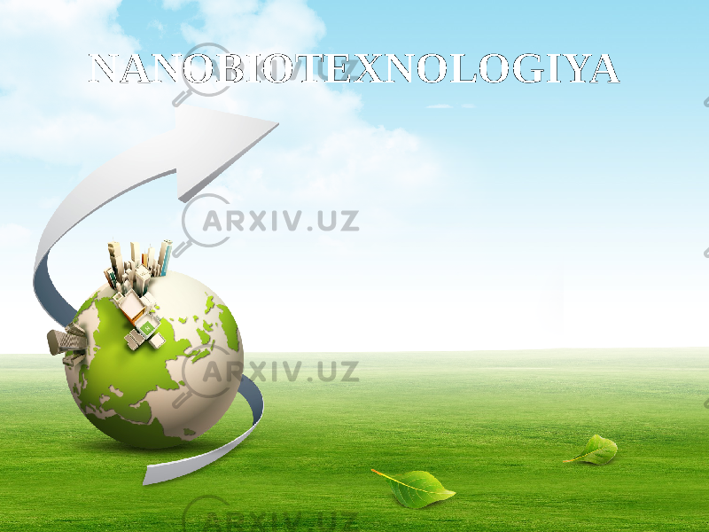 NANOBIOTEXNOLOGIYA 