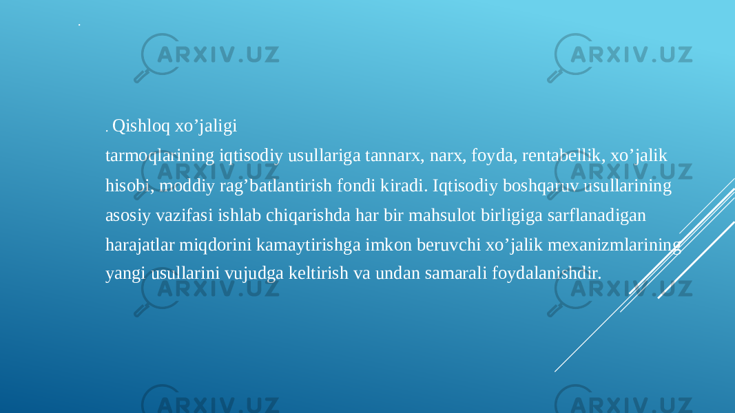 . . Qishloq xo’jaligi tarmoqlarining iqtisodiy usullariga tannarx, narx, foyda, rentabellik, xo’jalik hisobi, moddiy rag’batlantirish fondi kiradi. Iqtisodiy boshqaruv usullarining asosiy vazifasi ishlab chiqarishda har bir mahsulot birligiga sarflanadigan harajatlar miqdorini kamaytirishga imkon beruvchi xo’jalik mexanizmlarining yangi usullarini vujudga keltirish va undan samarali foydalanishdir. 