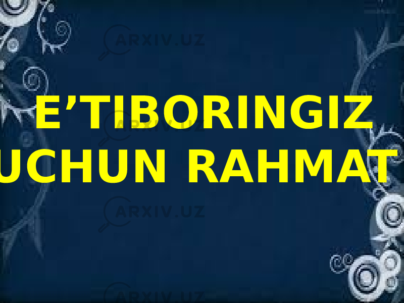 E’TIBORINGIZ UCHUN RAHMAT! 