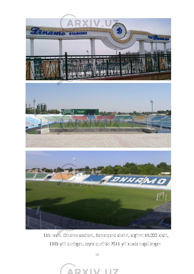 115-rasm. Dinamo stadioni, Samarqand shahri, sig’imi 16.000 kishi, 1963-yili qurilgan, qayta qurilish 2011-yil kuzda tugallangan 14 