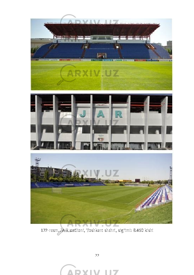  122-rasm. JAR stadioni, Toshkent shahri, sig’imi: 8.460 kishi 22 