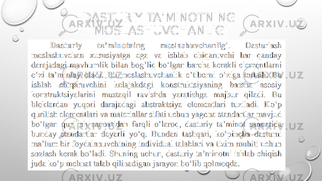 DASTURIY TA’MINOTNING MOSLASHUVCHANLIGI 