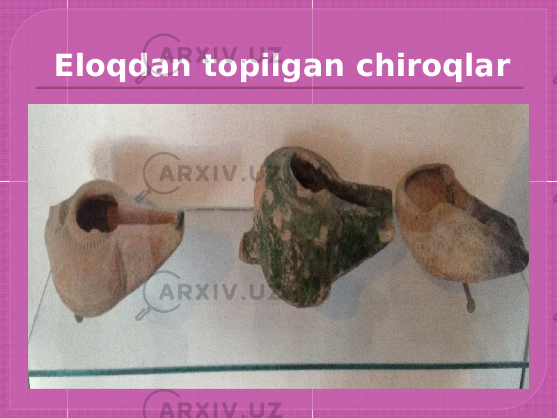 Eloqdan topilgan chiroqlar 