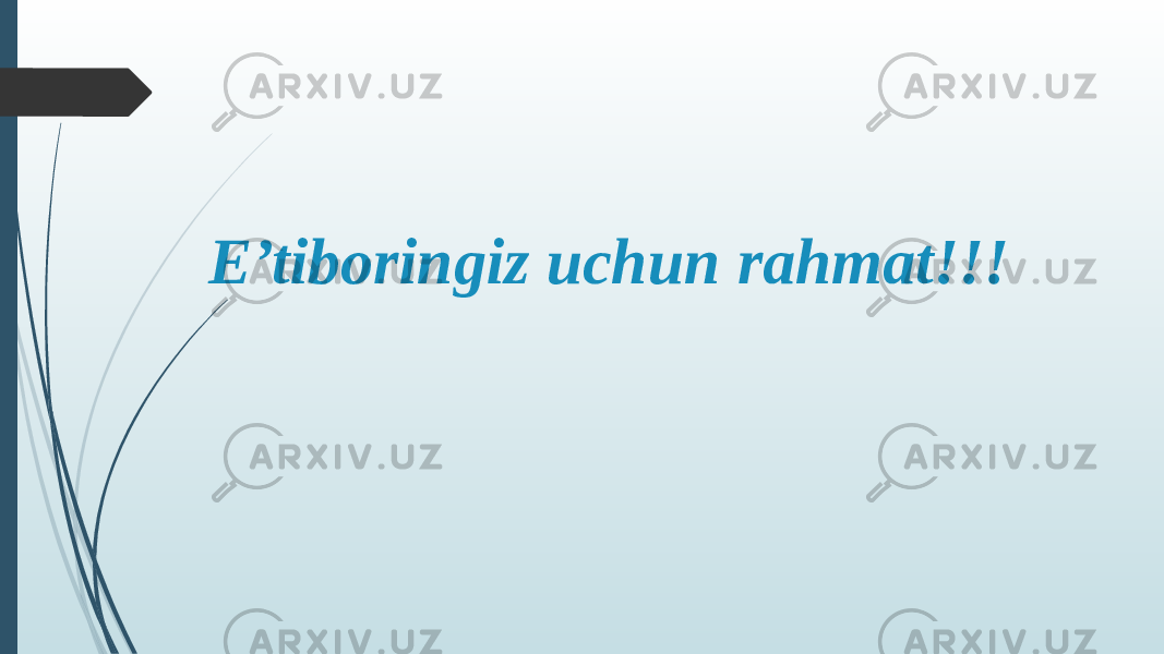 E’tiboringiz uchun rahmat!!! 