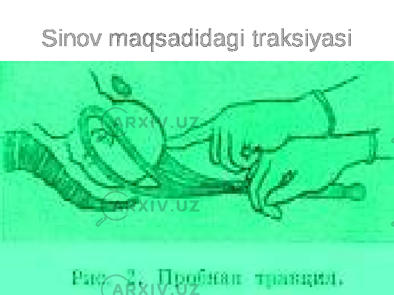 Sinov maqsadidagi traksiyasi 