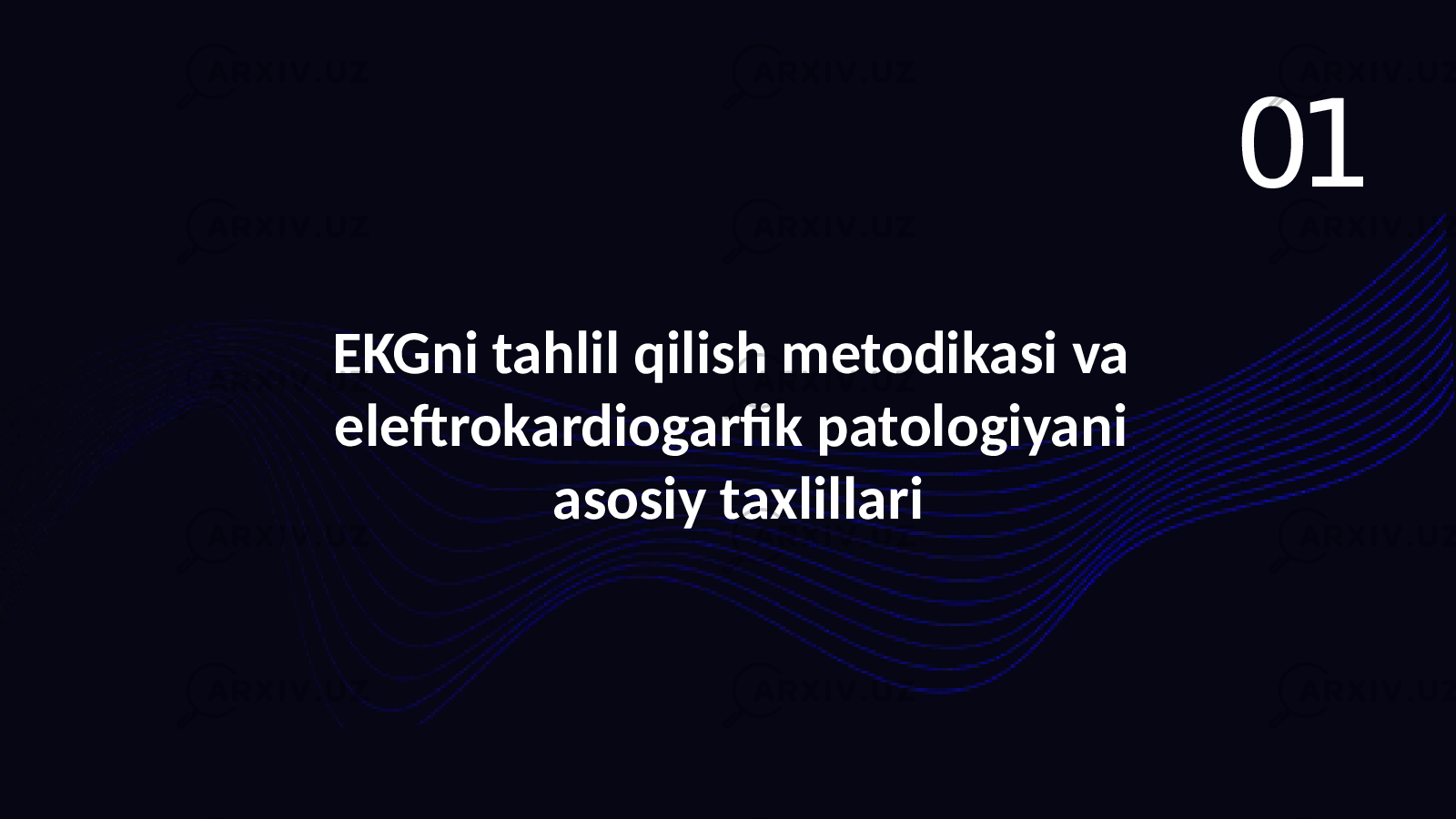 01 EKGni tahlil qilish metodikasi va eleftrokardiogarfik patologiyani asosiy taxlillari 
