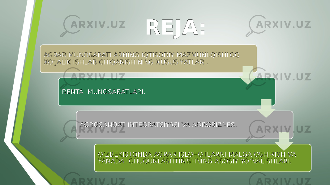 REJA: AGRAR MUNOSABATLARNING IQTISODIY MAZMUNI.QISHLOQ XO’JALIK ISHLAB CHIQARISHINING XUSUSIYATLARI. RENTA MUNOSABATLARI. AGROSANOAT INTEGRATSIYASI VA AGROBIZNES. O’ZBEKISTONDA AGRAR ISLOHOTLARNI MALGA OSHIRISH VA YANADA CHUQURLASHTIRISHNING ASOSIY YO’NALISHLARI. 