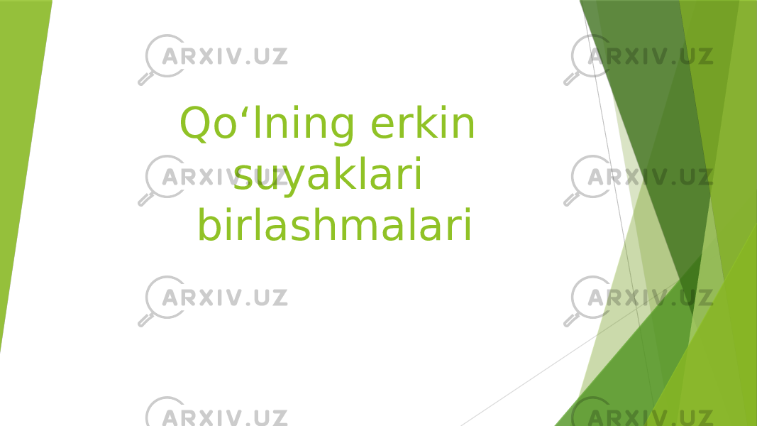 Qoʻlning erkin suyaklari birlashmalari 