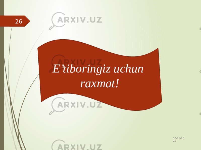 E’tiboringiz uchun raxmat! 07/19/20 2526 
