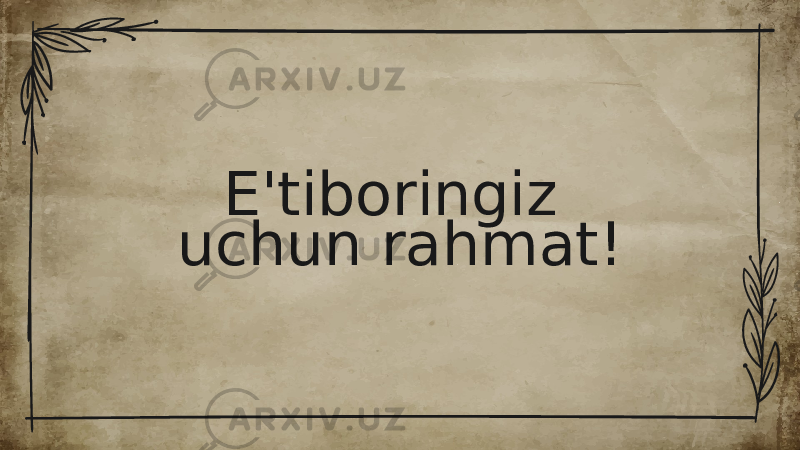 E&#39;tiboringiz uchun rahmat! 