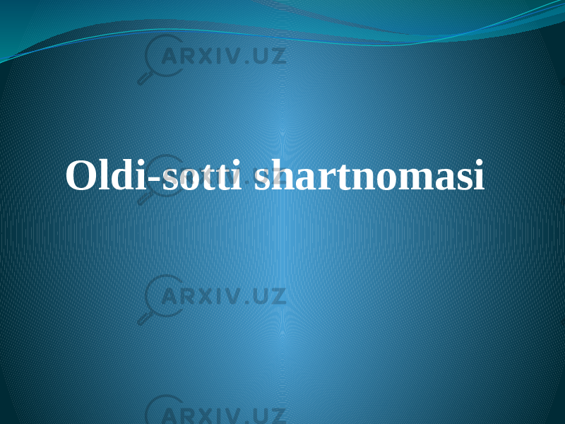 Oldi-sotti shartnomasi 