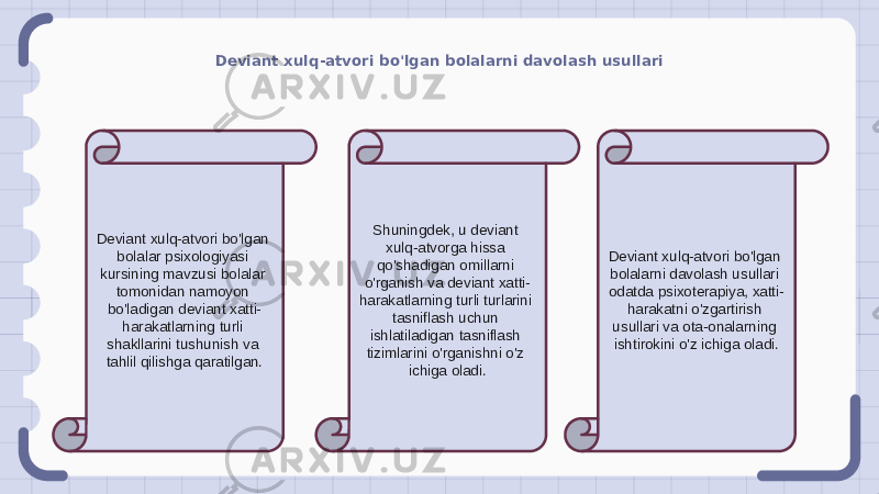 Deviant xulq-atvori bo&#39;lgan bolalarni davolash usullari Deviant xulq-atvori bo&#39;lgan bolalar psixologiyasi kursining mavzusi bolalar tomonidan namoyon bo&#39;ladigan deviant xatti- harakatlarning turli shakllarini tushunish va tahlil qilishga qaratilgan. Shuningdek, u deviant xulq-atvorga hissa qo&#39;shadigan omillarni o&#39;rganish va deviant xatti- harakatlarning turli turlarini tasniflash uchun ishlatiladigan tasniflash tizimlarini o&#39;rganishni o&#39;z ichiga oladi. Deviant xulq-atvori bo&#39;lgan bolalarni davolash usullari odatda psixoterapiya, xatti- harakatni o&#39;zgartirish usullari va ota-onalarning ishtirokini o&#39;z ichiga oladi. 