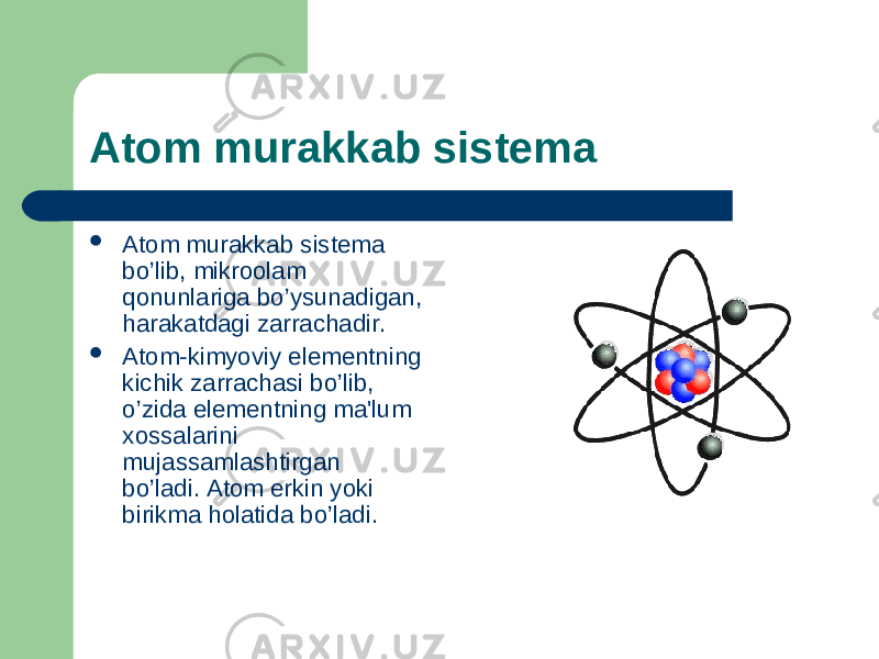 Atom tuzilishi. Atom tuzilishi ppt. Kimyoviy Atom. Атом тузилиши назарияси.