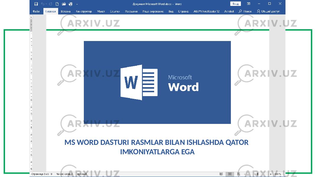 MS WORD DASTURI RASMLAR BILAN ISHLASHDA QATOR IMKONIYATLARGA EGA 