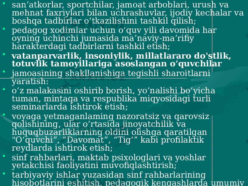 • san’atkorlar, sportchilar, jamoat arboblari, urush va mehnat faxriylari bilan uchrashuvlar, ijodiy kechalar va boshqa tadbirlar o‘tkazilishini tashkil qilish; • pedagog xodimlar uchun o‘quv yili davomida har oyning uchinchi jumasida ma’naviy-ma’rifiy harakterdagi tadbirlarni tashkil etish; • vatanparvarlik, insoniylik, millatlararo do&#39;stlik, totuvlik tamoyillariga asoslangan o‘quvchilar • jamoasining shakllanishiga tegishli sharoitlarni yaratish: • o‘z malakasini oshirib borish, yo‘nalishi bo‘yicha tuman, mintaqa va respublika miqyosidagi turli seminarlarda ishtirok etish; • voyaga yetmaganlaming nazoratsiz va qarovsiz qolishining, ular o’rtasida jinoyatchilik va huquqbuzarliklarning oldini olishga qaratilgan &#34;O‘quvchi”, “Davomat”, “Tig‘” kabi profilaktik reydlarda ishtirok etish; • sinf rahbarlari, maktab psixologlari va yoshlar yetakchisi faoliyatini muvofiqlashtirish; • tarbiyaviy ishlar yuzasidan sinf rahbarlarining hisobotlarini eshitish, pedagogik kengashlarda umumiy hisobot berish. • Direktor o&#39;rinbosari qonun hujjatlariga muvofiq boshqa vazifalami ham bajarishi mumkin. • 4.Direktor o‘rinbosari o‘ziga yuklatilgan asosiy vazifalarga muvofiq quyidagi funksiyalami amalga oshiradi: 