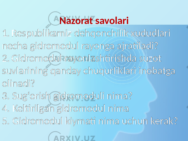 Nazorat savolari 1. Respublikamiz dehqonchilik xududlari necha gidromodul rayonga ajratiladi? 2. Gidromodul rayonlashtirishda suzot suvlarining qanday chuqurliklari inobatga olinadi? 3. Sug‘orish gidromoduli nima? 4. Keltirilgan gidromodul nima 5. Gidromodul kiymati nima uchun kerak? 