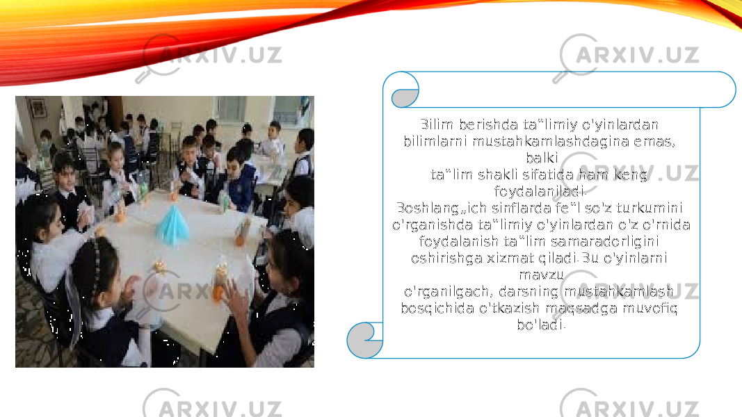 Bilim bеrishda ta‟limiy o&#39;yinlardan bilimlarni mustahkamlashdagina emas, balki ta‟lim shakli sifatida ham kеng foydalaniladi. Boshlang„ich sinflarda fe‟l so&#39;z turkumini o&#39;rganishda ta‟limiy o&#39;yinlardan o&#39;z o&#39;rnida foydalanish ta‟lim samaradorligini oshirishga xizmat qiladi.Bu o&#39;yinlarni mavzu o&#39;rganilgach, darsning mustahkamlash bosqichida o&#39;tkazish maqsadga muvofiq bo&#39;ladi. 